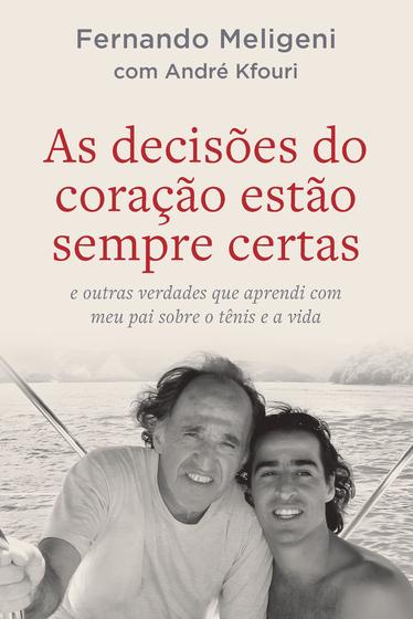 Imagem de Livro - As decisões do coração estão sempre certas