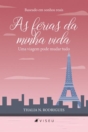 Imagem de Livro - As férias da minha vida - Viseu