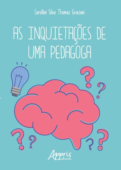 Imagem de Livro - As inquietações de uma pedagoga