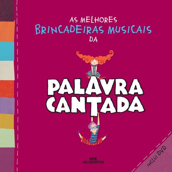 Imagem de Livro - As melhores brincadeiras musicais da palavra cantada