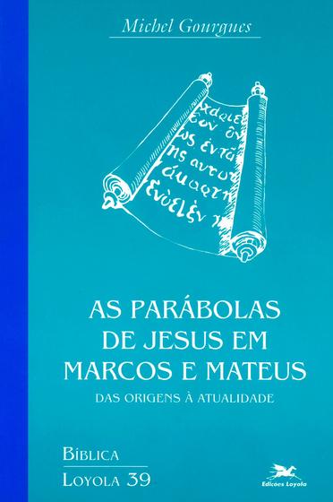 Imagem de Livro - As parábolas de Jesus em Marcos e Mateus