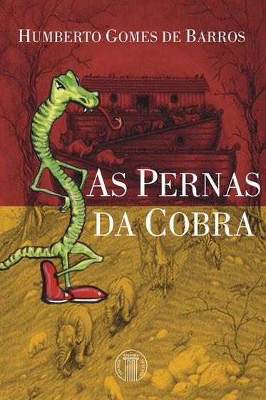 Imagem de Livro - As pernas da cobra