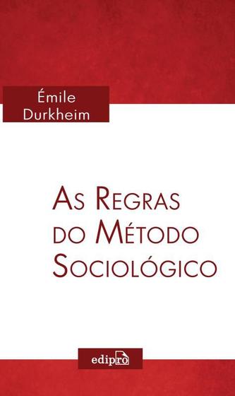 Imagem de Livro - As Regras do Método Sociológico