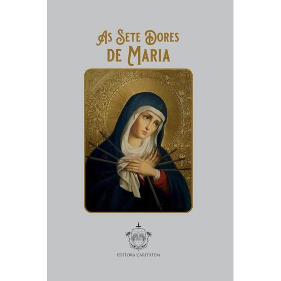 Imagem de Livro As Sete Dores de Maria - Padre Frederick William Faber