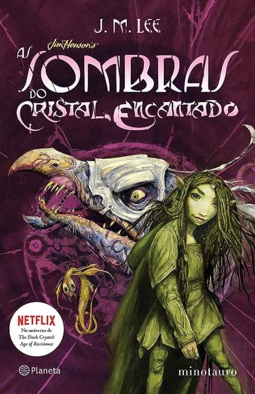 Imagem de Livro As Sombras Do Cristal Encantado por J. M. Lee (autor) - Editora Planeta