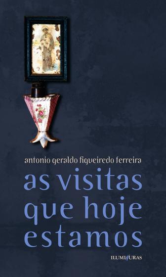 Imagem de Livro - As visitas que hoje estamos