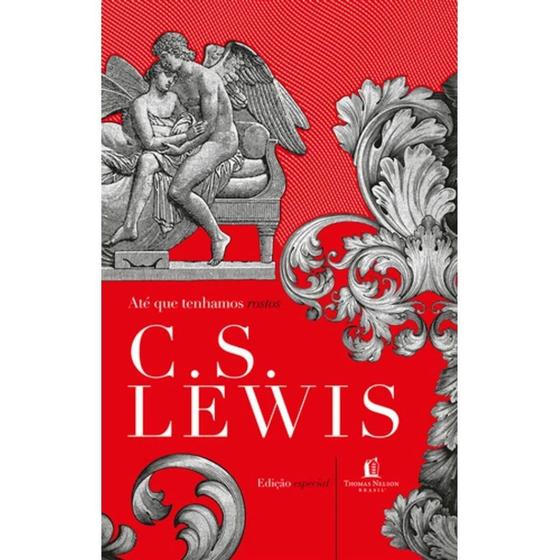 Imagem de Livro Até que Tenhamos Rostos C.S. Lewis