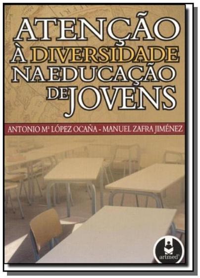 Livro - Atencao A Diversidade Na Educacao De Jovens Imagem de Livro - Atencao A Diversidade Na Educacao De Jovens