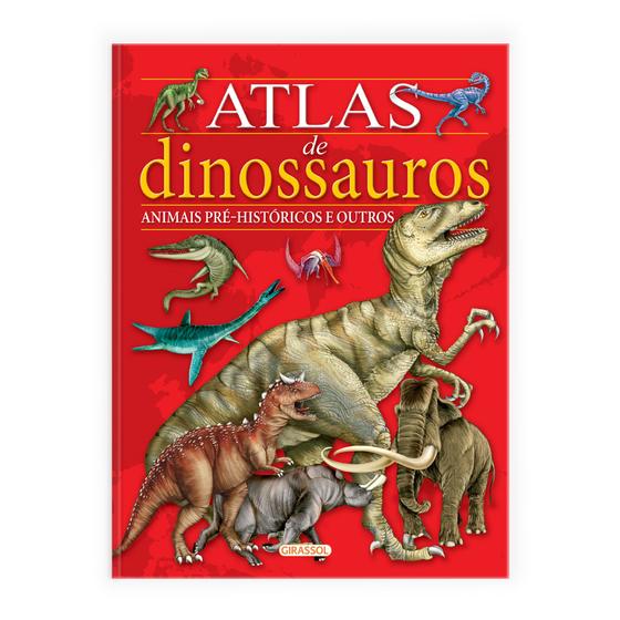 Imagem de Livro - Atlas de Dinossauros e Animais Pré-Históricos
