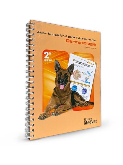 Imagem de Livro: ATLAS EDUCACIONAL PARA TUTORES DE PET DERMATOLOGIA - MedVet