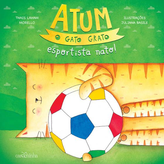 Imagem de Livro - Atum, o gato grato, esportista nato!