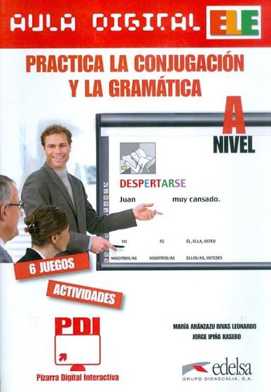 Imagem de Livro - Aula digital - Practica la conjugacion y gramatica - Nivel A