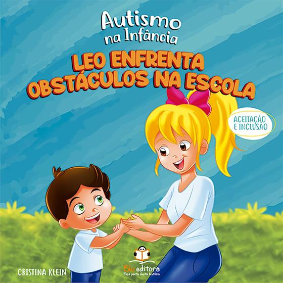 Imagem de Livro - Autismo na infância: Leo enfrenta obstáculos na escola