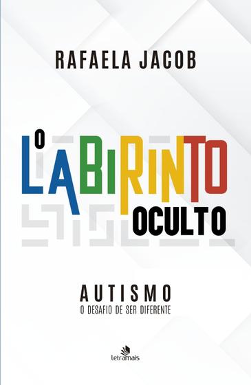 Imagem de Livro - Autismo - O Labirinto Oculto