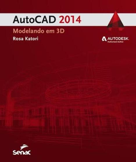 Imagem de Livro - Autocad 2014: Modelando em 3D