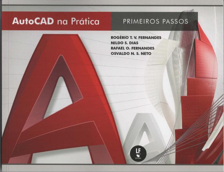 Imagem de Livro - Autocad na prática: Primeiros passos