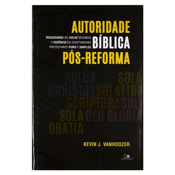 Imagem de Livro: Autoridade Bíblica Pós-reforma  Kevin J. - VIDA NOVA