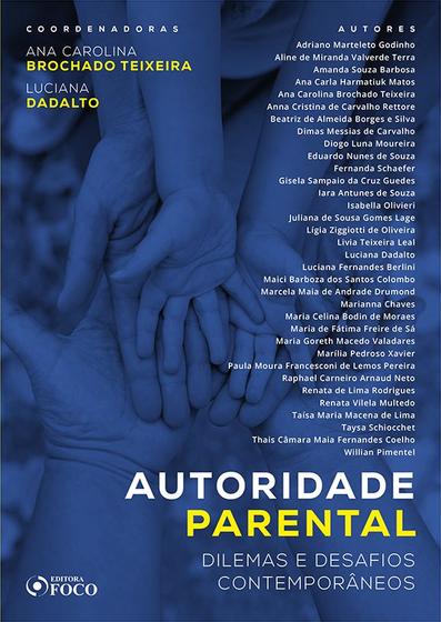 Imagem de Livro - Autoridade Parental: Dilemas e desafios contemporâneos - 1ª edição - 2019