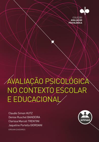 Imagem de Livro - Avaliação psicológica no contexto escolar e educacional