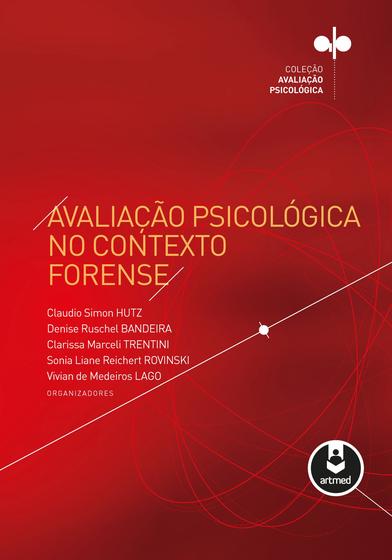 Livro - Avaliação Psicológica no Contexto Forense Menor preço em Livro - Avaliação Psicológica no Contexto Forense