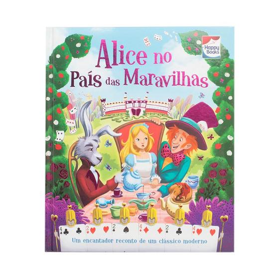 Livro - Aventuras Clássicas: Alice no país das... Menor preço em Livro - Aventuras Clássicas: Alice no país das...