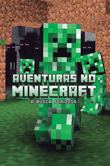 Imagem de Livro - Aventuras no minecraft - Busca perigosa - livro 3