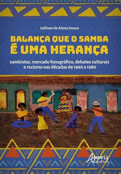 Imagem de Livro - Balança que o Samba é uma Herança