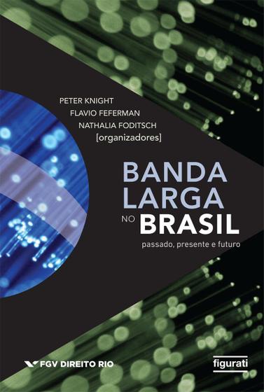 Imagem de Livro - BANDA LARGA NO BRASIL