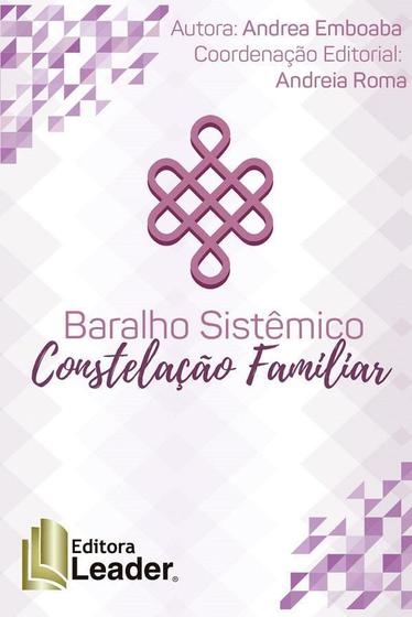 Imagem de Livro Baralho Sistêmico - Constelação Familiar - EDITORA LEADER