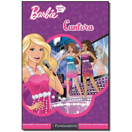 Imagem de Livro - Barbie - Quero Ser Cantora - FUNDAMENTO