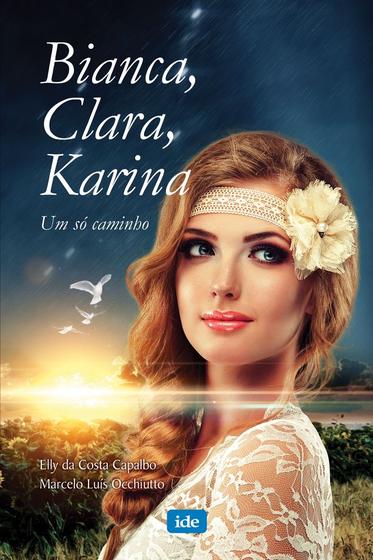 Imagem de Livro - Bianca, Clara e Karina