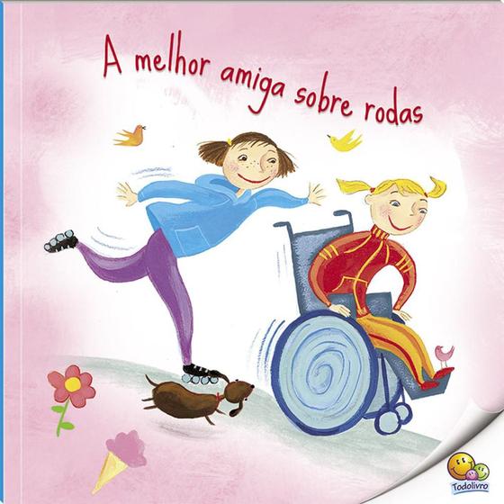 Livro - Biblioteca de Literatura: A Melhor Amiga Sobre Rodas (Nível 3 / Paradidáticos Todolivro) Menor preço em Livro - Biblioteca de Literatura: A Melhor Amiga Sobre Rodas (Nível 3 / Paradidáticos Todolivro)