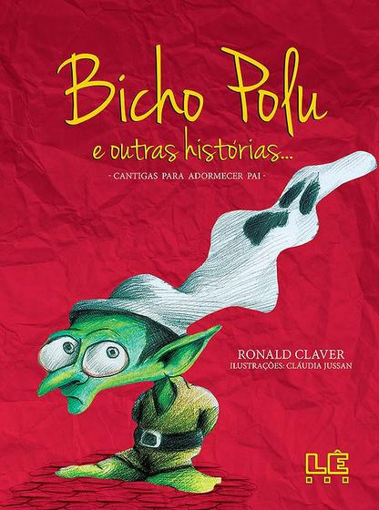 Imagem de Livro - Bicho Polu e outras histórias (cantiga de adormecer pai)