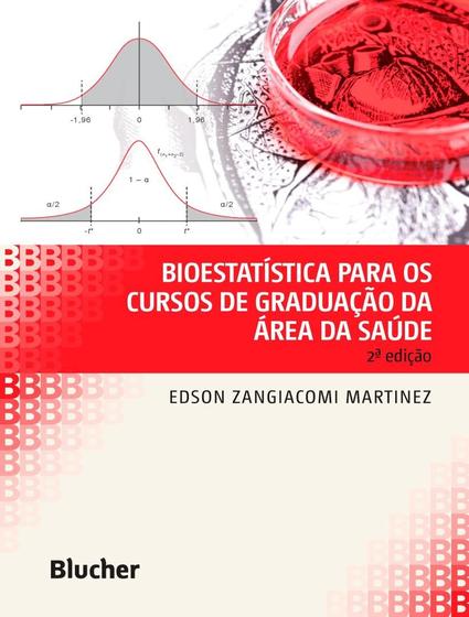 Imagem de Livro - Bioestatistica Para Os Cursos De Graduacao Da Area Da Saude 2ªed