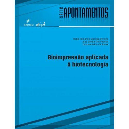 Imagem de Livro - Bioimpressão aplicada à biotecnologia