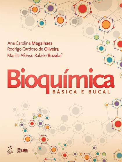 Imagem de Livro - Bioquímica Básica e Bucal