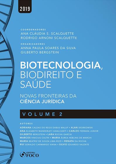Imagem de Livro - Biotecnologia, biodireito e saúde: Novas fronteiras da ciência jurídica – Vol. 2 - 1ª edição – 2019