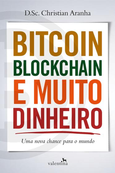 Imagem de Livro - Bitcoin, Blockchain e Muito Dinheiro