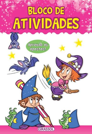 Imagem de Livro - Bloco de Atividades: Aprenda os Opostos - Exercícios Divertidos e Educativos