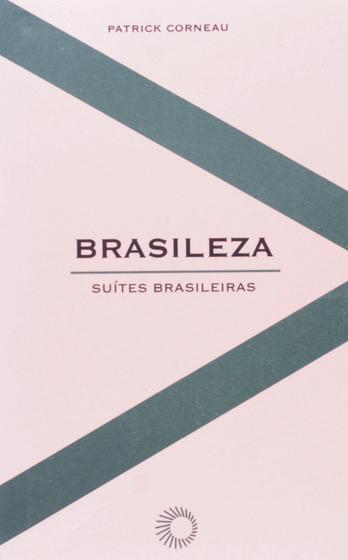 Imagem de Livro - Brasileza: suítes brasileiras