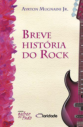 Imagem de Livro - Breve história do rock