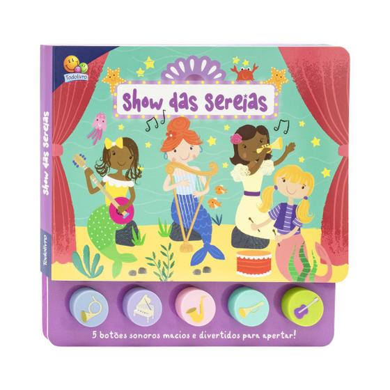 Imagem de Livro Brincando Com Sons - Show das Sereias C/ Botões Montessori Sensorial - Todolivro