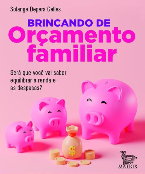 Imagem de Livro - Brincando de orçamento familiar