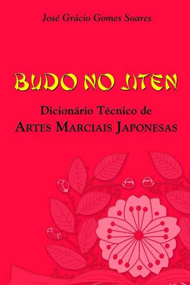 Imagem de Livro - Budo No Jiten  Dicionário Técnico De Artes Marciais Japonesas - Soares - Ícone