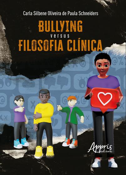 Imagem de Livro - Bullying versus filosofia clínica