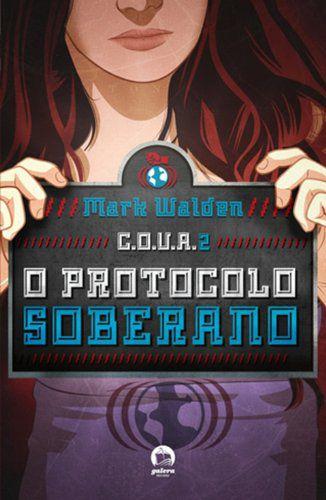 Livro - C.O.V.A. 2: O protocolo soberano Menor preço em Livro - C.O.V.A. 2: O protocolo soberano