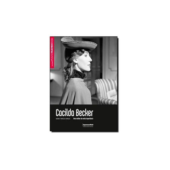 Imagem de Livro - Cacilda Becker: Uma Mulher de Muita Importância