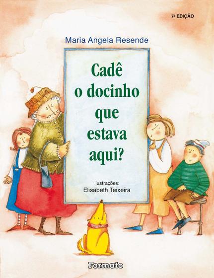 Imagem de Livro - Cadê o docinho que estava aqui?