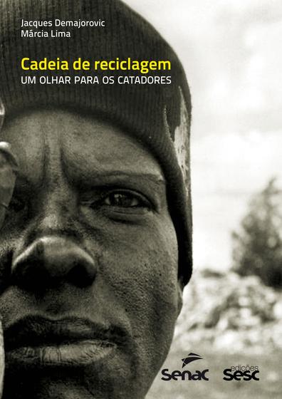 Imagem de Livro - Cadeia de reciclagem: Um olhar para os catadores