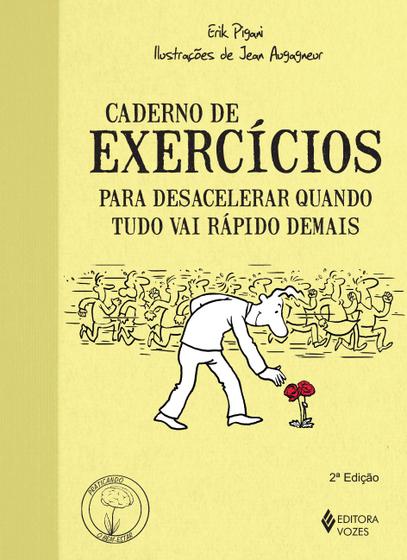 Imagem de Livro - Caderno de exercícios para desacelerar quando tudo vai rápido demais